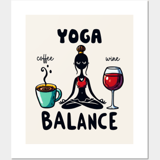 Yoga Balance Funny Coffee Wine Posters and Art